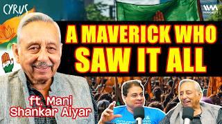 THE MOST EXPLOSIVE PODCAST w/ Mani Shankar Aiyar on BJP, Rahul Gandhi, Vajpayee, Harshad Mehta Scam