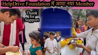 Help Drive Foundation में आया नया Member | New Video | Help Drive Foundation | Tarun mishra