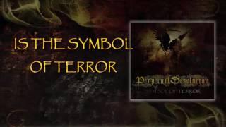 PERPETUAL DESOLATION - SYMBOL OF TERROR (VIDEO LIRICS)