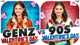 Gen - Z Valentine's Day  vs 90s  Valentine's Day  | Ft.Mahima | Wirally Tamil