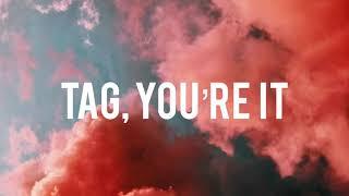 Melanie Martinez - Tag, You’re it (lyrics)