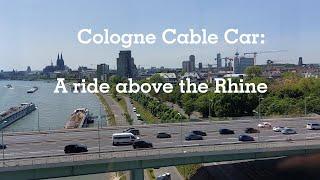 Cologne Cable Car Round Trip: A Ride Above The Rhine - Kölner Seilbahn