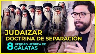 JUDAIZAR: DOCTRINA DE SEPARACIÓN | Parte 8: Verdad Hebrea Gálatas | Gál 2:11-14 #envivo #tiemporeal