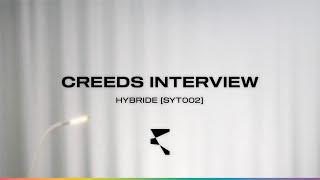 Creeds interview - Hybride [SYT002]