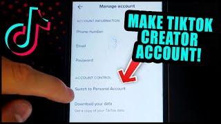 How to make your TikTok Creator Account