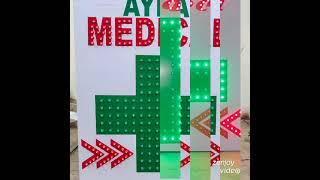 medical LED sign board