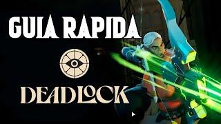 Guía Rápida de DEADLOCK | El Nuevo Juego de VALVE