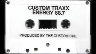 Custom Traxx - Energy 88.7 : By The Custom One (House Mix)