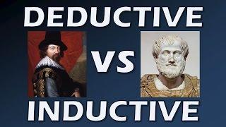 Deductive and Inductive Reasoning (Bacon vs Aristotle - Scientific Revolution)