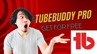 How to use tubebuddy pro free for a lifetime!