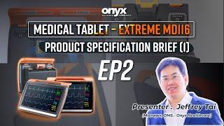 Medical Tablet – Extreme MD116 | Product Specification Brief (1) | EP2 | Onyx Healthcare