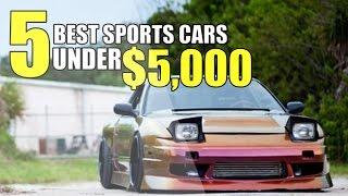 The TOP 5 BEST Sports Cars UNDER $5,000