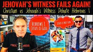 Jehovah's Witness Fails Again! Christian vs Jehovah's Witness Debate is Jesus God in Hebrews 1?