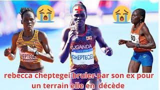 REBECCA CHEPTEGEI BRU*L*EE VIVE PAR SON EX POUR UN CONFL*IT DE TERRAIN