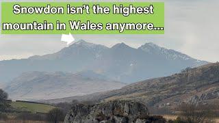Snowdon Isn't The Highest Mountain In Wales Anymore...