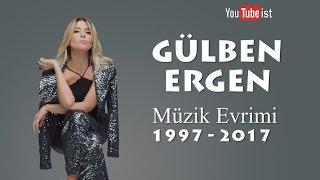 Gülben Ergen Müzik Evrimi | 1997 - 2017 Videografi