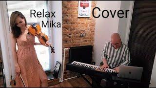 Violin Cover IRINA SHUYSKAYA feat ALEKSANDR KUSTANOVICH Relax