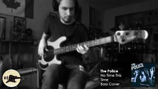 The Police No Time This Time Bass Cover TABS daniB5000