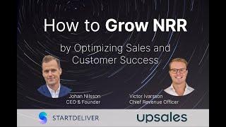 How to Grow Net Revenue Retention by Optimizing Sales and Customer Success