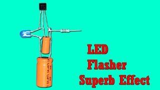 Super Effect LED Flasher Circuit Using Only One transistor