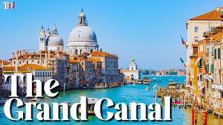 Most Famous Canal:The Grand Canal, Venice's -