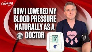 How I Lowered My Blood Pressure Naturally as a Doctor