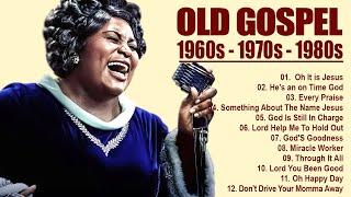 100 GREATEST OLD SCHOOL GOSPEL SONG OF ALL TIME - Best Old Fashioned Black Gospel Music