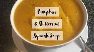 Pumpkin and Butternut Squash Soup Recipe