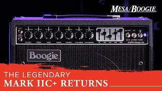 MESA/Boogie® Mark IIC+ full demo & tutorial ft. Doug West & Tommy Waugh