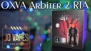 OXVA Arbiter 2 RTA  𝕁𝔻 𝕍𝔸ℙ𝔼𝕊 ℍ𝕒𝕣𝕕𝕨𝕒𝕣𝕖 𝕍𝕠𝕣𝕤𝕥𝕖𝕝𝕝𝕦𝕟𝕘