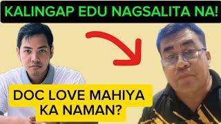 🟡GRABE‼️ KALINGAP EDU DI NAKAPAGPIGIL NAGSALITA NA!?DOC LOVE MAY HIYA PA KAYA?/VAL SANTOS MATUBANG