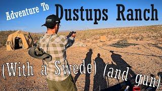 Dustups, Marfa, Guns, and a Swede (3/3)