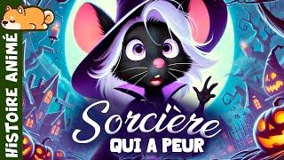 LA SORCIÈRE QUI A PEUR‍️ Histoires et Contes | histoire pour s'endormir | dessin animé en français