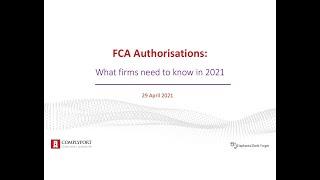 FCA Authorisations: What firms need to know in 2021