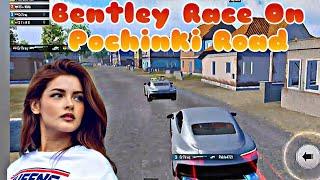 Bentley Race On Pochinki Road - Pubg mobile & BGMI