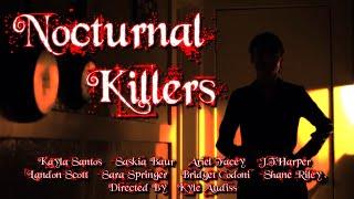 Nocturnal Killers