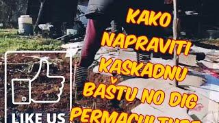 Kako napraviti kaskadnu baštu "bez" kopanja | How to make a cascading garden without digging(ep. 33)