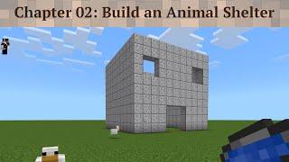 Chapter 02 - Build an Animal Shelter | SmartGurucool | CodeInMinecraftWithAnurag | KMRANRG