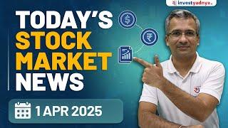 Today's Stock Market News - 1/4/2025 | Aaj ki Taaza Khabar
