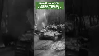 Panther V Tanks VS Allied Tanks  - Battle of the Bulge  World War 2
