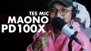 Lumayan Lah... TES MIC - MAONO PD100X