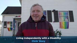 What Independence Means to Chris [Living with a disability]