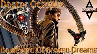 Doctor Octopus (Spiderman 2) Tribute