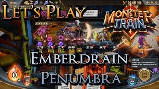 Let's Play Monster Train - Emberdrain Penumbra