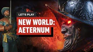 Let's Play New World: Aeternum!