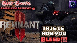 "Bleeding the Way: Remnant 2 Bleed Build Mastery Guide"