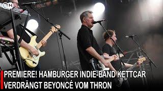 PREMIERE! HAMBURGER INDIE-BAND KETTCAR VERDRÄNGT BEYONCÉ VOM THRON #germany | SH News German