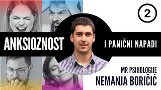 2. Anksioznost i panični napadi - Nemanja Boričić, mr psihologije