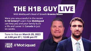 THE H1B GUY LIVE with MobSquad Head of Growth Graeme Nixon