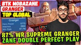 87% Win Rate Supreme Granger, Zane Double Perfect Gameplay [ Top Global Granger ] BTK MobaZane MLBB